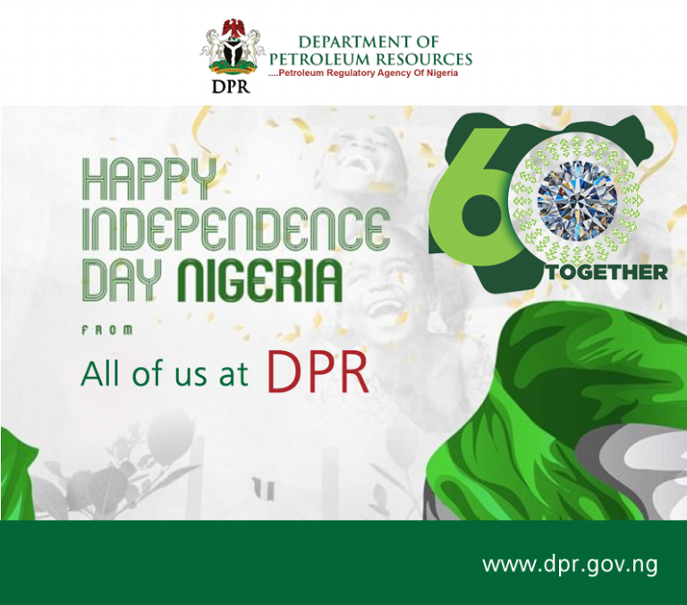 Happy Independence Day Nigeria! 60 Together Nigerian Upstream Petroleum Regulatory Commission
